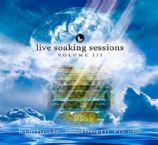 Live Soaking Sessions Vol. 3 (MP3 Download Prophetic Worship) by Alberto & Kimberly Rivera